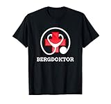 Bergdoktor Berge Alpen Apres Ski Geschenk T-S