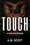 Touch: An MM Mafia Romance (Devious Mafia Daddies Book 3) (English Edition)