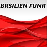 Brasilien Funk