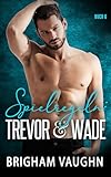 Spielregeln: Trevor & Wade: Ein M/M Hockey R