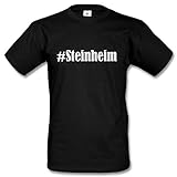 T-Shirt #Steinheim Größe 3XL Farbe Schwarz Druck W