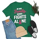 In Our Family Nobody Fights Alone Brustkrebs Family Support Pink Awareness T-Shirt für Männer Frauen, kelly green, L