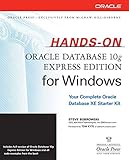 Hands-On Oracle Database 10g Express Edition for Windows [With CDROM] (Osborne Oracle Press)
