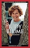 Judy Blume: A Biography (Greenwood Biographies) (English Edition)