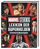 MARVEL Studios Lexikon der Superhelden: Erweiterte Neuausgabe. Die wichtigsten MCU Charaktere im Porträt. Für alle Marvel Fans und Kinder ab 8 J